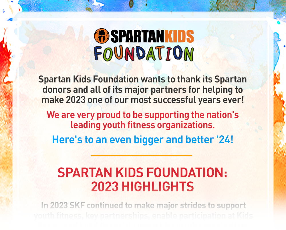 Spartan Kids Foundation wants to thank its' Spartan donors and Partners.